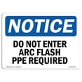 thumbnail image 1 of OSHA Notice Sign - Do Not Enter Arc Flash PPE Required |  Aluminum Sign | Protect Your Business, Construction Site, Warehouse & Shop Area |  Made in the USA, 1 of 6