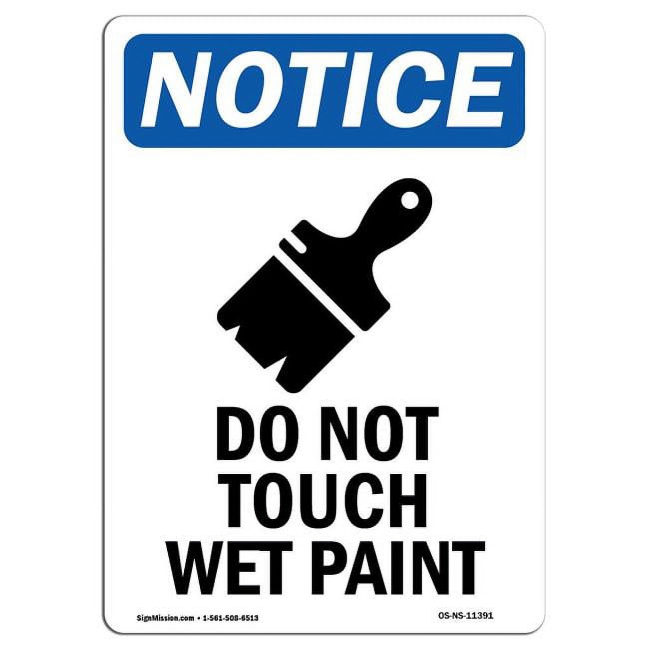 SignMission 10 x 14 in. OSHA Notice Sign Do Not Touch Wet Paint