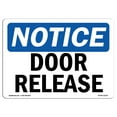 thumbnail image 1 of OSHA Notice Sign - Door Release |  Aluminum Sign | Protect Your Business, Construction Site, Warehouse & Shop Area |  Made in the USA, 1 of 6