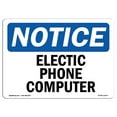 thumbnail image 1 of SignMission OS-NS-A-1014-L-11675 10 x 14 in. OSHA Notice Sign - Electrical Phone Computer, 1 of 6
