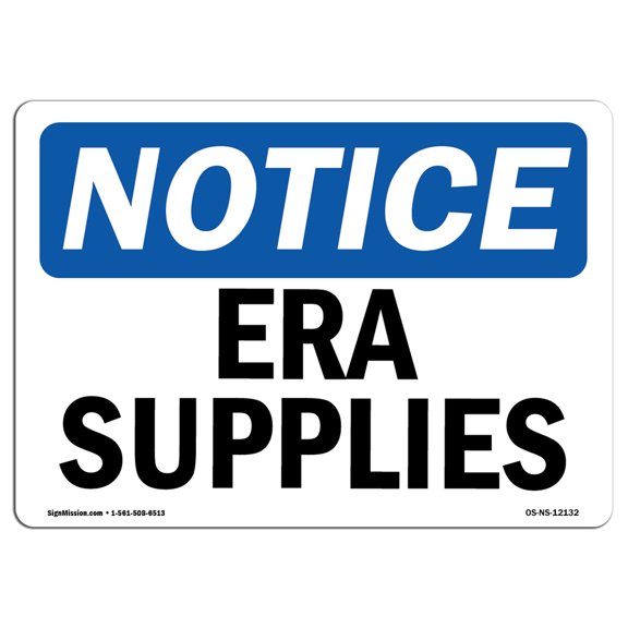 OSHA Notice Sign - Era Supplies | Aluminum Sign | Protect Your Business, Construction Site, Warehouse & Shop Area | Â Made in the USA