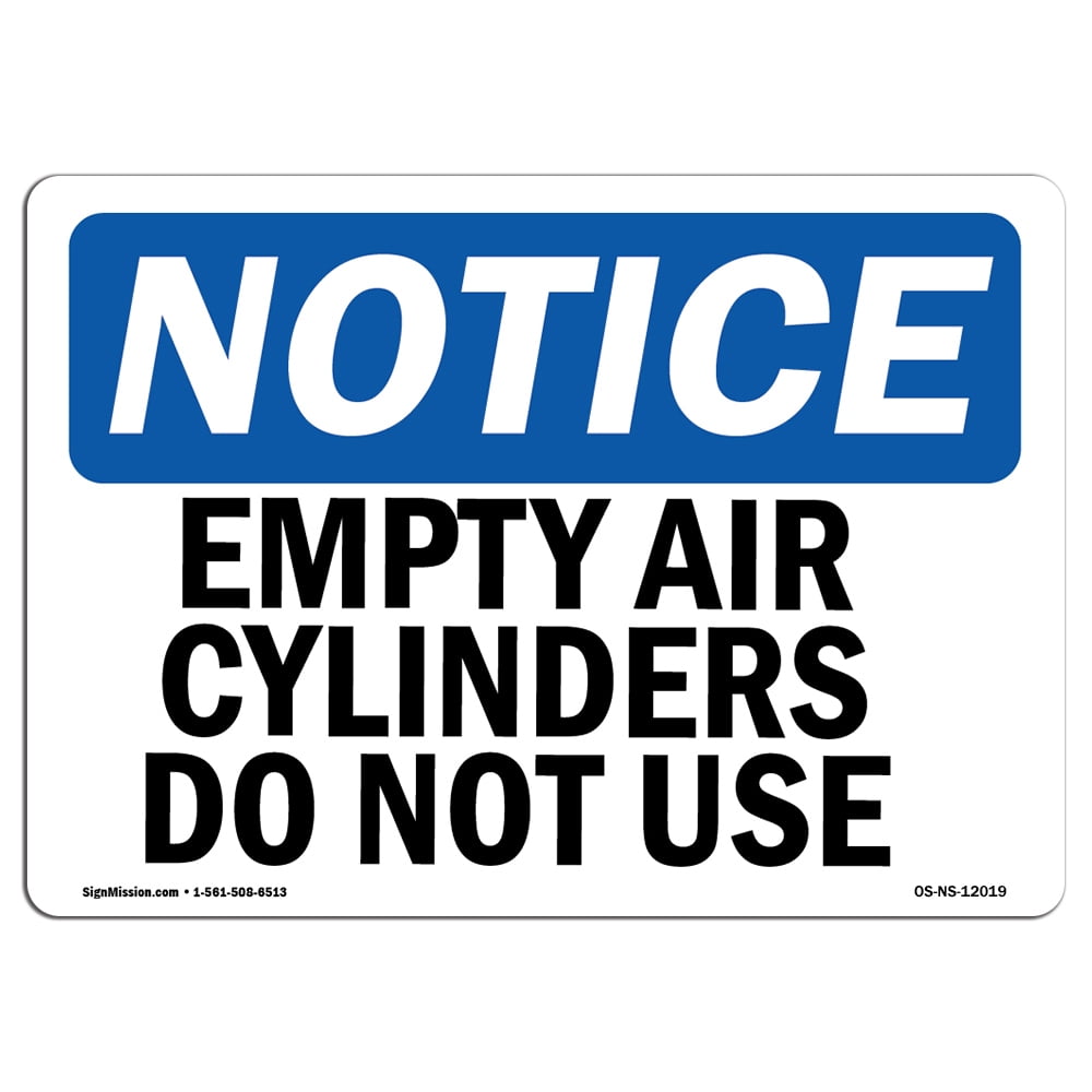 OSHA Notice Sign - Empty Air Cylinders Do Not Use | Aluminum Sign ...