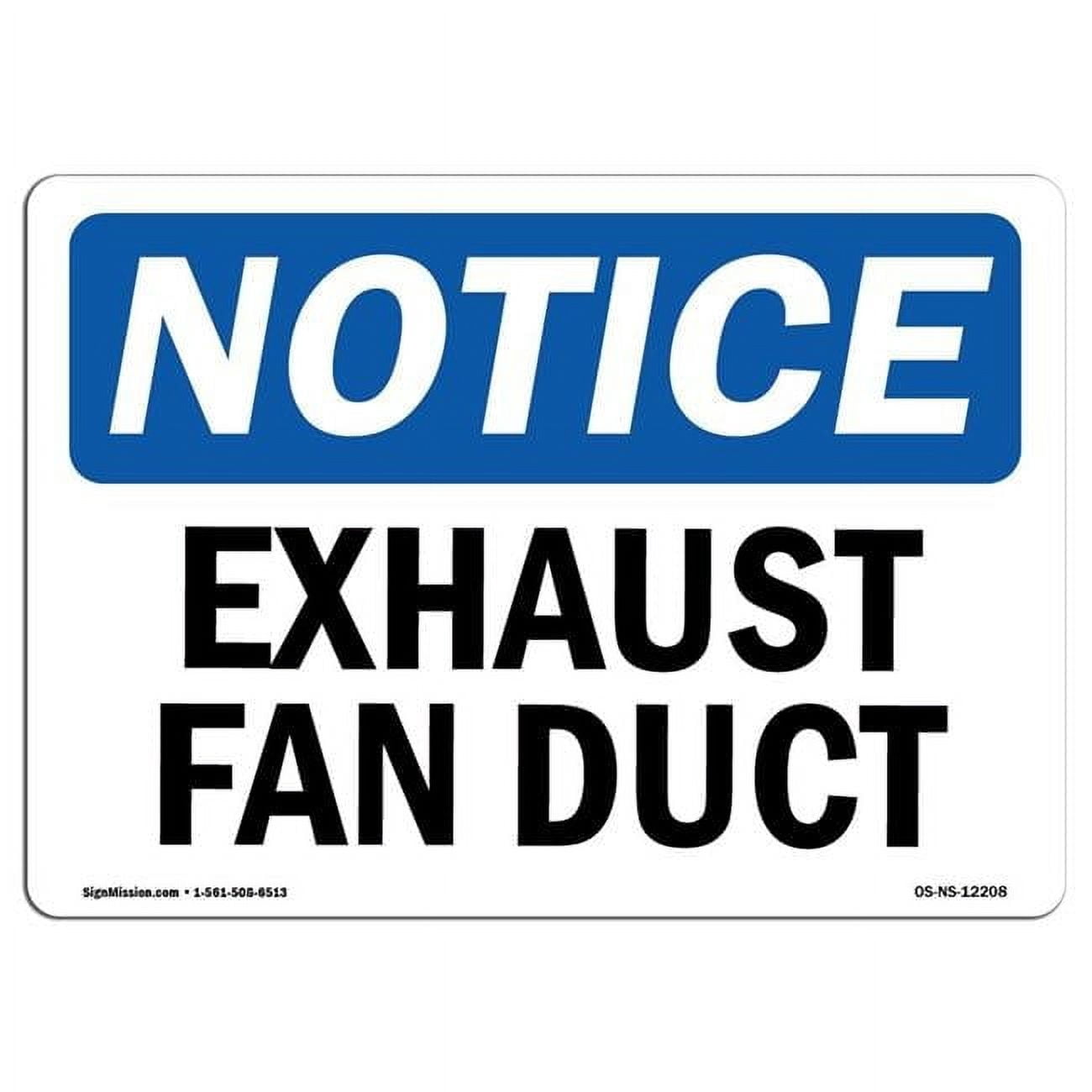 SignMission OS-NS-A-1014-L-12208 10 x 14 in. OSHA Notice Sign - Exhaust ...