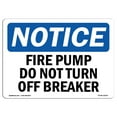 thumbnail image 1 of OSHA Notice Sign - Fire Pump Do Not Turn Off Breaker |  Aluminum Sign | Protect Your Business, Construction Site, Warehouse & Shop Area |  Made in the USA, 1 of 6