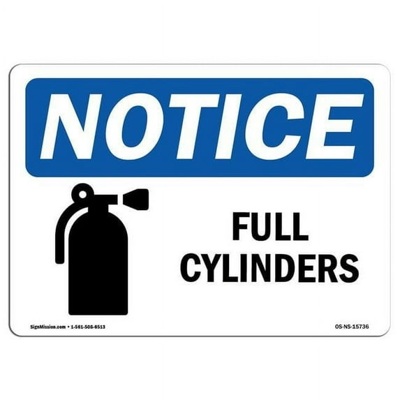 OSHA Notice Sign - NOTICE Full Cylinders | Aluminum Sign | Protect Your Business, Construction Site, Warehouse & Shop Area | Made in the USA