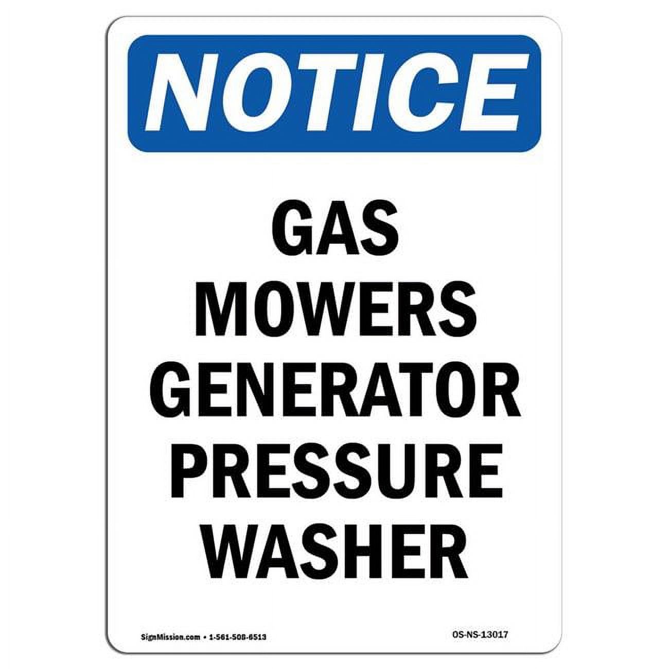 SignMission 10 x 14 in. OSHA Notice Sign Gas Mowers Generator
