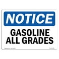 thumbnail image 1 of OSHA Notice Sign - Gasoline All Grades |  Aluminum Sign | Protect Your Business, Construction Site, Warehouse & Shop Area |  Made in the USA, 1 of 6