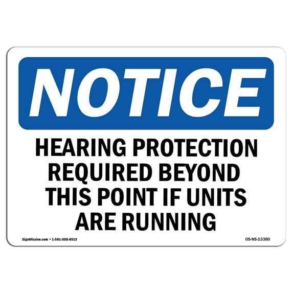 SignMission OS-NS-A-1014-V-13230 10 x 14 in. OSHA Notice Sign - Hard Hat & High