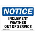 thumbnail image 1 of OSHA Notice Sign - Inclement Weather Out Of Service |  Aluminum Sign | Protect Your Business, Construction Site, Warehouse & Shop Area |  Made in the USA, 1 of 6