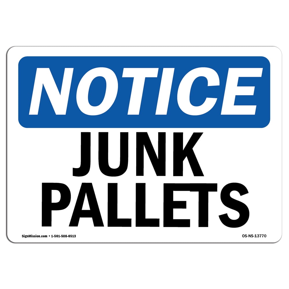 SignMission OS-NS-A-1014-L-13770 10 x 14 in. OSHA Notice Sign - Junk ...