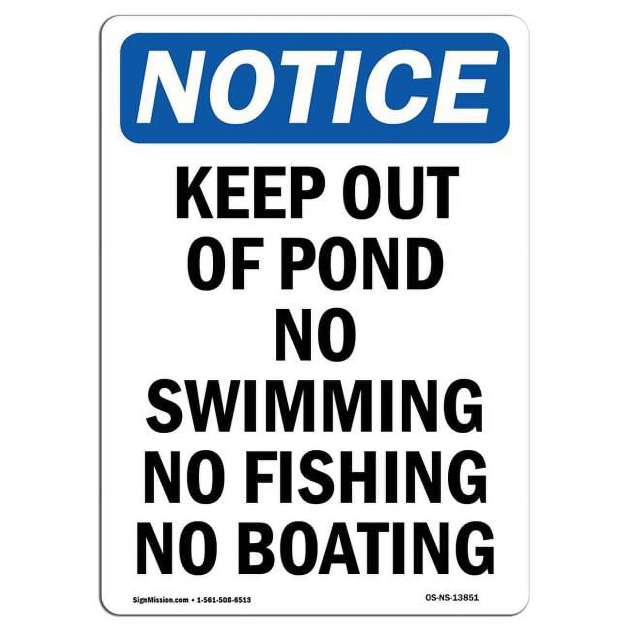 SignMission 10 x 14 in. OSHA Notice Sign - Keep Out of Pond No Swimming ...