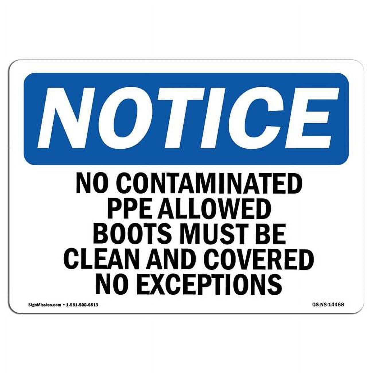 SignMission 10 x 14 in. OSHA Notice Sign No Contaminated PPE Allowed