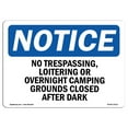 thumbnail image 1 of OSHA Notice Sign - No Trespassing Loitering Or Overnight Camping | Aluminum Sign | Protect Your Business Work Site Warehouse & Shop |  Made in the USA, 1 of 6