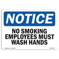 thumbnail image 1 of OSHA Notice Sign - No Smoking Employees Must Wash Hands |  Aluminum Sign | Protect Your Business, Construction Site, Warehouse & Shop Area |  Made in the USA, 1 of 6