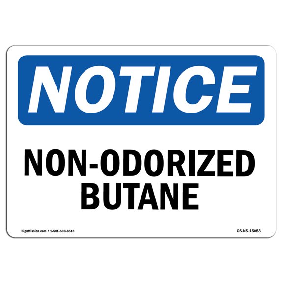 SignMission OS-NS-A-1014-L-15083 10 x 14 in. OSHA Notice Sign - Non-Odorized Butane