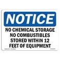 thumbnail image 1 of OSHA Notice Sign - NOTICE No Chemical Storage No Combustibles |  Aluminum Sign | Protect Your Business, Work Site, Warehouse & Shop Area |  Made in the USA, 1 of 6