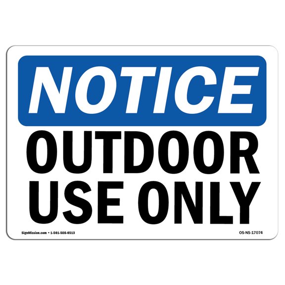 SignMission OS-NS-A-1014-L-17074 10 x 14 in. OSHA Notice Sign - Outdoor Use Only