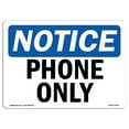 thumbnail image 1 of SignMission OS-NS-A-1014-L-17266 10 x 14 in. OSHA Notice Sign - Phone Only, 1 of 6