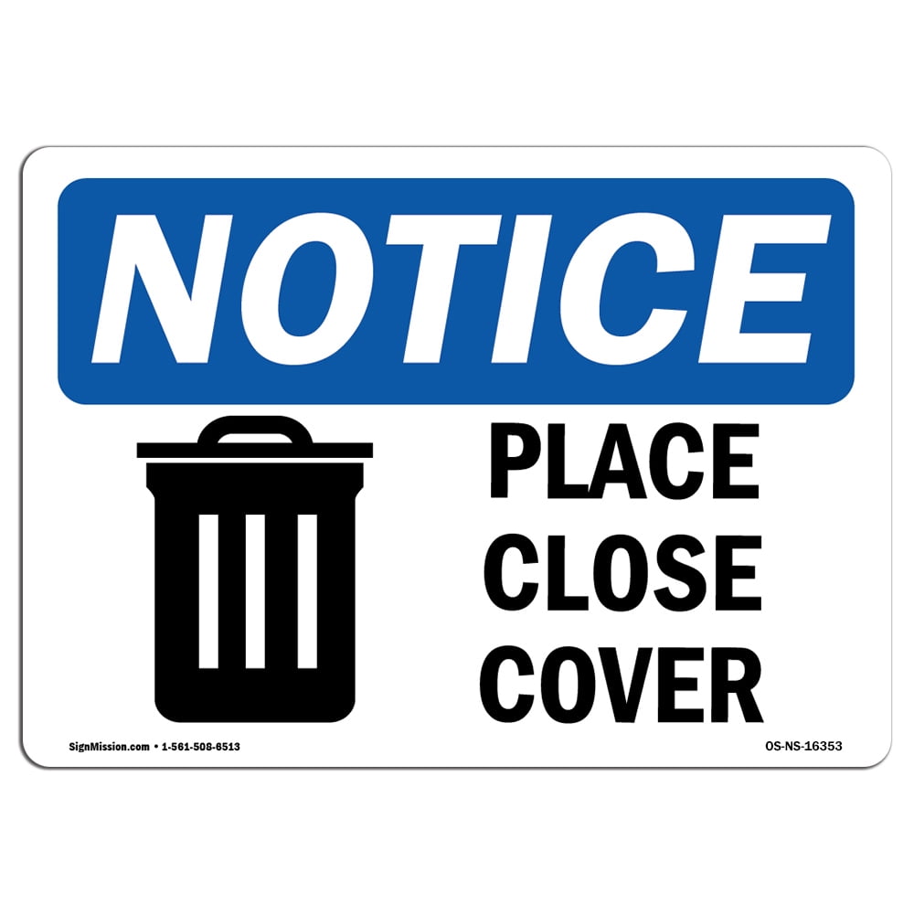 SignMission OS-NS-A-1014-L-16353 10 x 14 in. OSHA Notice Sign - Please ...