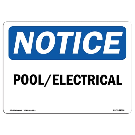 SignMission OS-NS-A-1014-L-17688 10 x 14 in. OSHA Notice Sign - Pool Hours Mon - Sat AM to PM Sunday