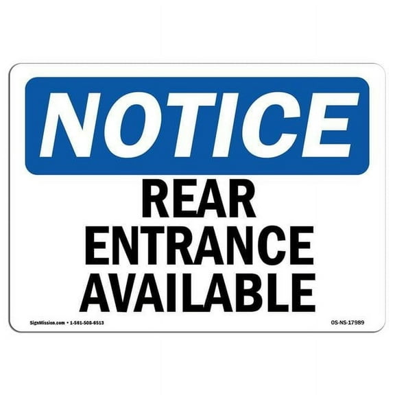 SignMission OS-NS-A-1014-L-17989 10 x 14 in. OSHA Notice Sign - Rear Entrance Available