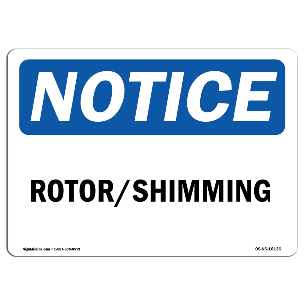 Offshore Rotor Sign SignMission OS-NS-A-1014-L-18136 10 x 14 in. OSHA Notice Sign ...