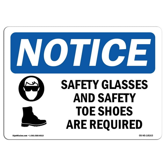 OSHA Notice Sign - Safety Glasses And Safety Toe | Aluminum Sign | Protect Your Business, Construction Site, Warehouse & Shop Area | Made in the USA