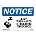 thumbnail image 1 of SignMission OS-NS-A-1014-L-18489 10 x 14 in. OSHA Notice Sign - Stop Wash Hands Before Using, 1 of 6