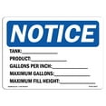 thumbnail image 1 of OSHA Notice Sign - Tank_Product_Gallons Per Inch_ |  Aluminum Sign | Protect Your Business, Construction Site, Warehouse & Shop Area |  Made in the USA, 1 of 6