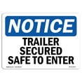 thumbnail image 1 of OSHA Notice Sign - Trailer Secured Safe To Enter |  Aluminum Sign | Protect Your Business, Construction Site, Warehouse & Shop Area |  Made in the USA, 1 of 6