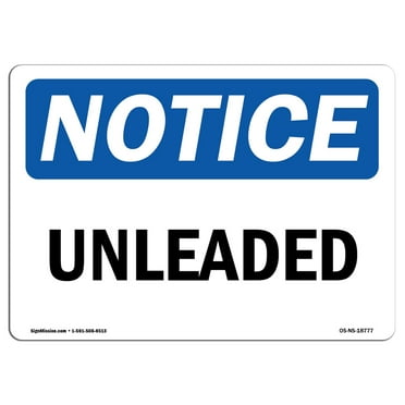 OSHA Notice Sign - Unleaded |  Aluminum Sign | Protect Your Business, Construction Site, Warehouse & Shop Area |  Made in the USA
