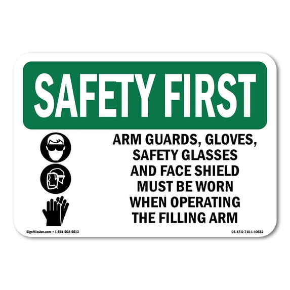 OSHA SAFETY FIRST Sign - Arm Guards Gloves Safety Glasses With Symbol | Aluminum Sign | Protect Your Business Work Site Warehouse | Made in the USA