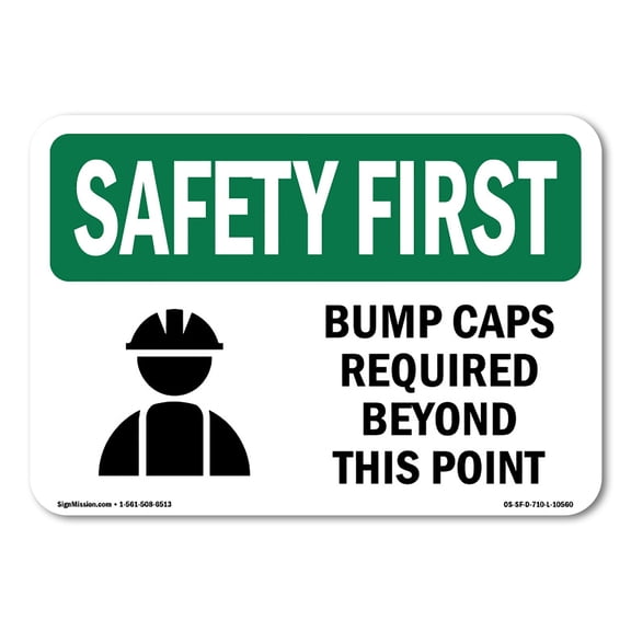 OSHA SAFETY FIRST Sign - Bump Caps Required Beyond This Point With Symbol | Aluminum Sign | Protect Your Business, Work Site, Warehouse | Made in the USA