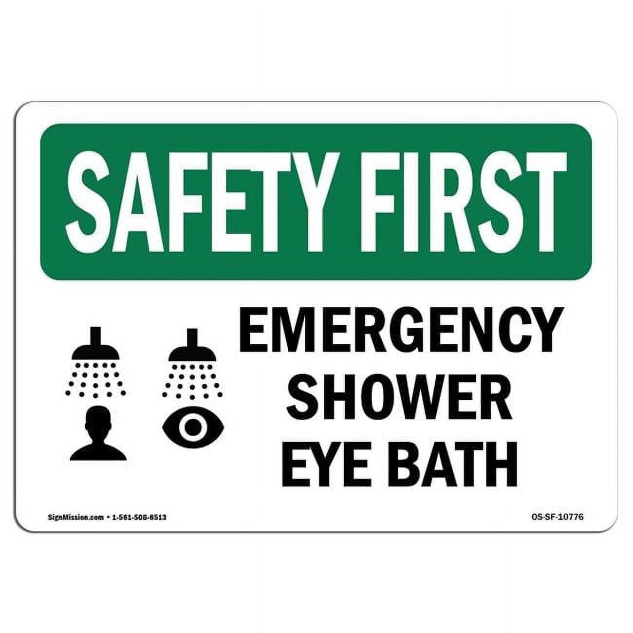 OSHA SAFETY FIRST Sign - Emergency Shower Eye Bath | Aluminum Sign ...