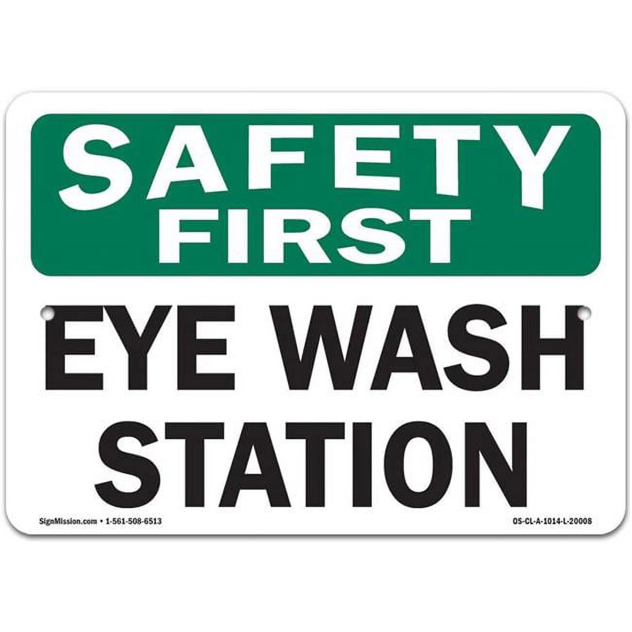 SignMission 10 x 14 in. OSHA Safety First Sign - Eye Wash Station ...