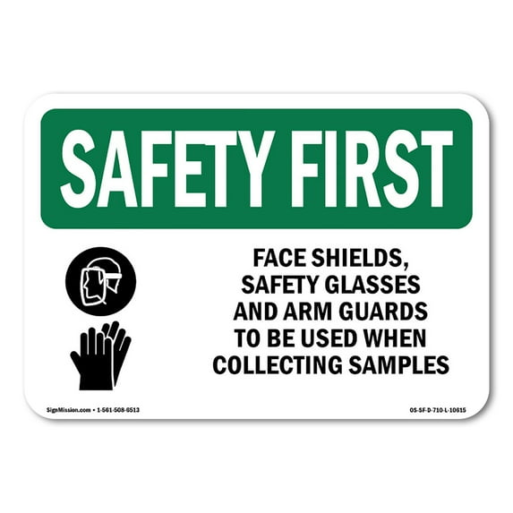 SignMission OS-SF-A-1014-L-10615 10 x 14 in. OSHA Safety First Sign - Face Shields, Safety Glasses with Symbol
