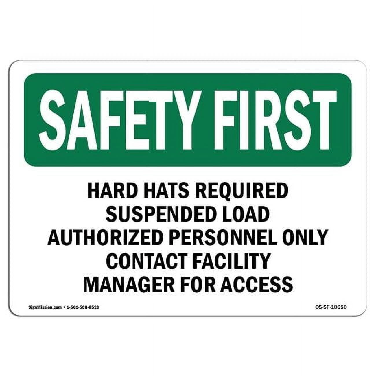 SignMission 10 x 14 in. OSHA Safety First Sign - Hard Hats Required ...