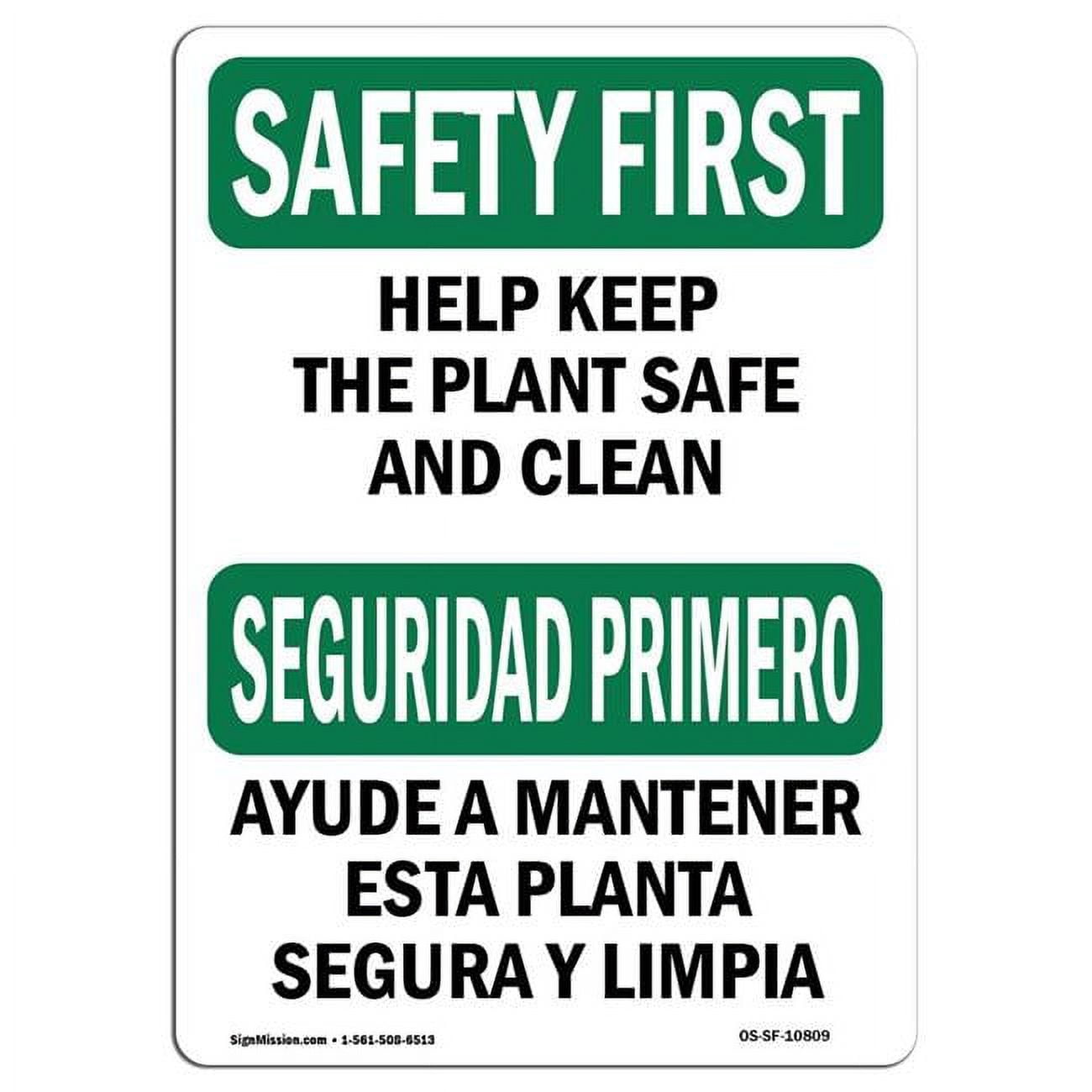 SignMission 10 x 14 in. OSHA Safety First Sign - Help Keep Plant Safe ...