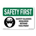 thumbnail image 1 of OSHA SAFETY FIRST Sign - Safety Glasses Required Beyond With Symbol | Aluminum Sign | Protect Your Business, Work Site, Warehouse | Made in the USA, 1 of 6