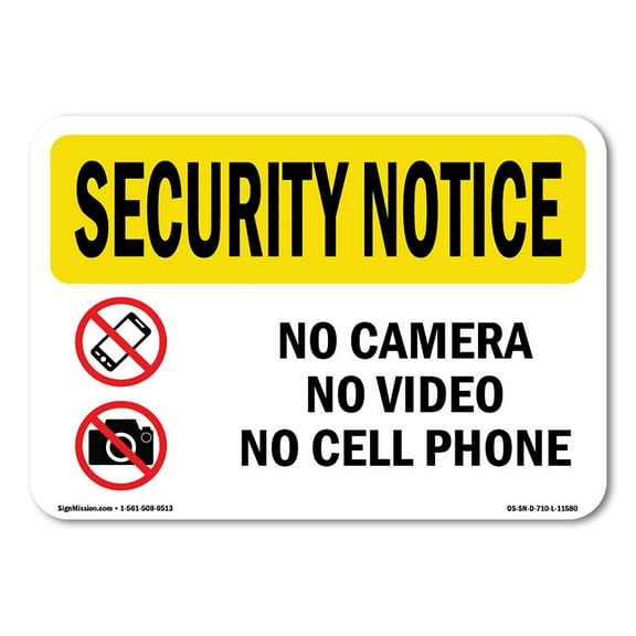 OSHA SECURITY NOTICE Sign - No Camera No Video No Cell Phone 14" X 10" Aluminum Sign Protect Your Business, Work Site, Warehouse & Shop Area