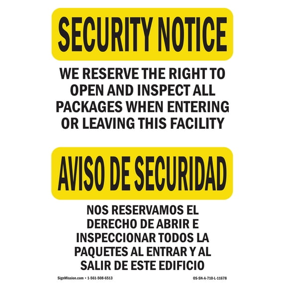 SignMission OS-SN-A-1014-L-11678 10 x 14 in. OSHA Security Notice Sign - We Inspect All Packages Bilingual