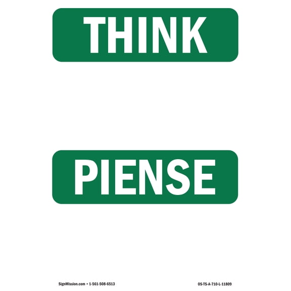 OSHA THINK Sign - Blank Write-On Bilingual | Aluminum Sign | Protect Your Business, Construction Site, Warehouse & Shop Area | Made in the USA