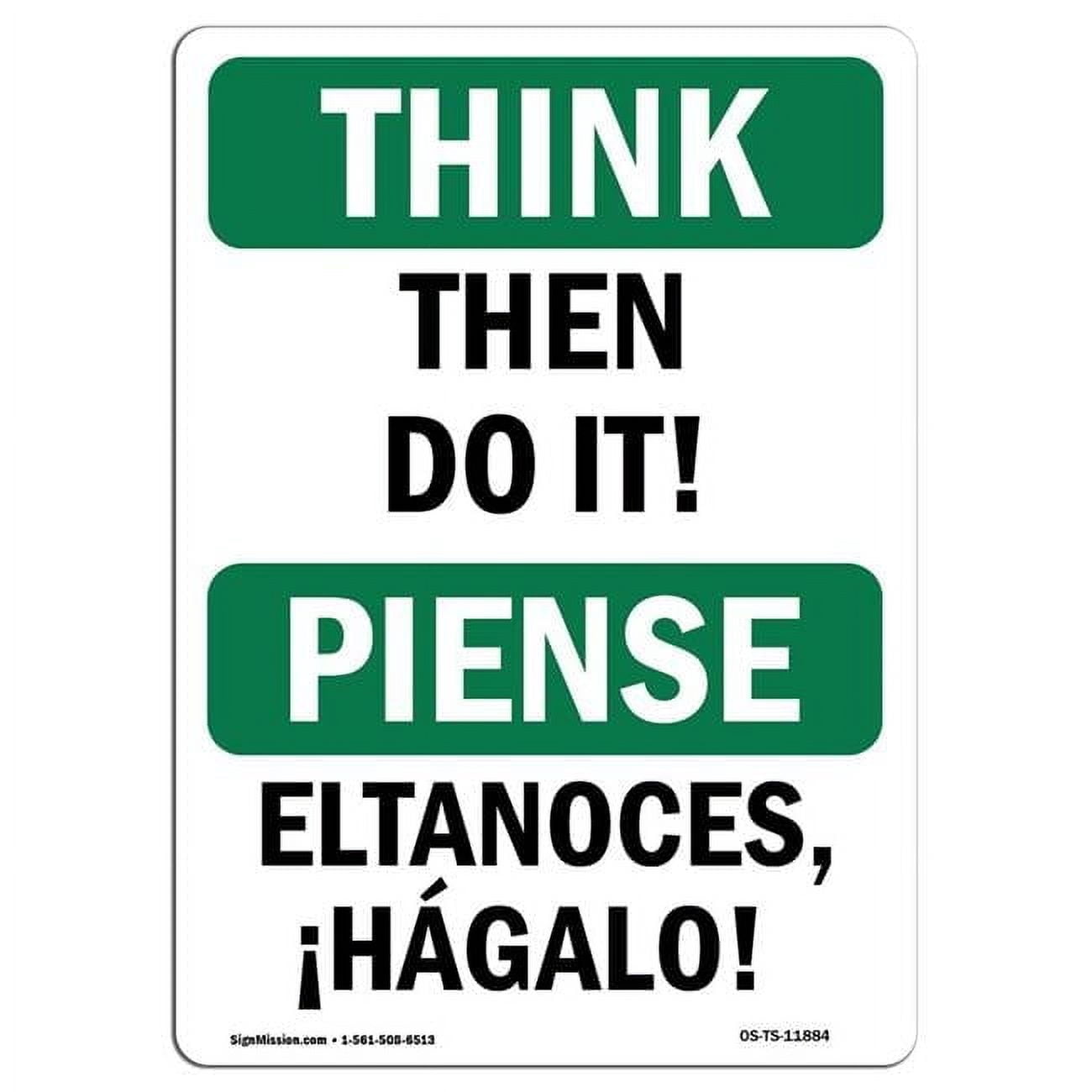 SignMission OS-TS-A-1014-L-11884 10 x 14 in. OSHA Think Sign - Then Do ...