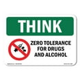 thumbnail image 1 of OSHA THINK Sign - Zero Tolerance For Drugs With Symbol | Aluminum Sign | Protect Your Business, Construction Site, Warehouse & Shop Area | Made in the USA, 1 of 6