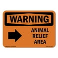 thumbnail image 1 of SignMission OS-WS-A-1014-L-11975 10 x 14 in. OSHA Warning Sign - Animal Relief Area Right Arrow with Symbol, 1 of 6