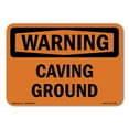 thumbnail image 1 of SignMission OS-WS-A-1014-L-12017 10 x 14 in. OSHA Warning Sign - Caving Ground, 1 of 6