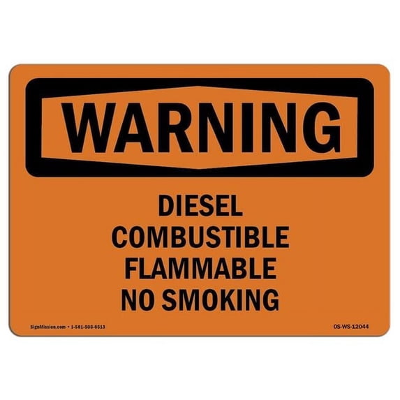 OSHA WARNING Sign - Diesel Combustible Flammable No Smoking | Aluminum ...