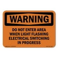 thumbnail image 1 of OSHA WARNING Sign - Do Not Enter Area When Light Flashing Electrical | Aluminum Sign | Protect Your Business, Work Site, Warehouse | Made in the USA, 1 of 6