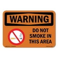 thumbnail image 1 of SignMission OS-WS-A-1014-L-12572 10 x 14 in. OSHA Warning Sign - Do Not Smoke in This Area, 1 of 6