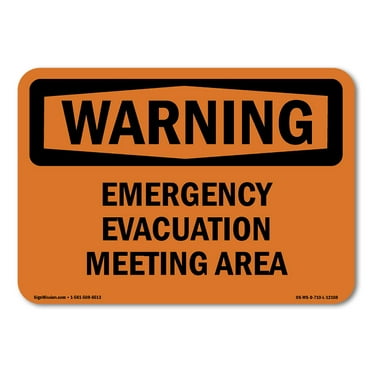 SignMission OS-WS-A-1014-L-12108 10 x 14 in. OSHA Warning Sign - Emergency Evacuation Meeting Area